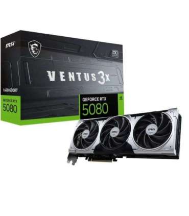 MSI VENTUS GEFORCE RTX 5080 16G 3X OC PLUS graphics card NVIDIA 16 GB GDDR7