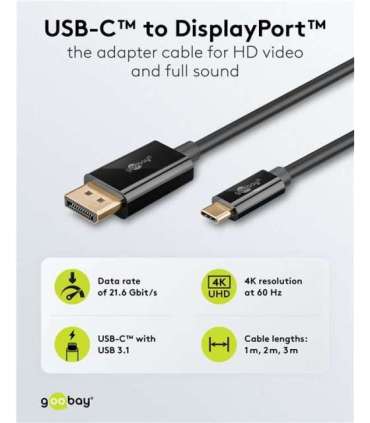 Goobay USB-C to DisplayPort Cable 4K at 60 Hz, 1 m 75704