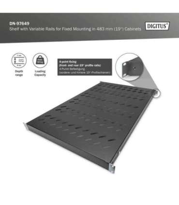 Digitus Shelf with Variable Rails for Fixed Mounting in 483 mm (19") Cabinets DN-97649